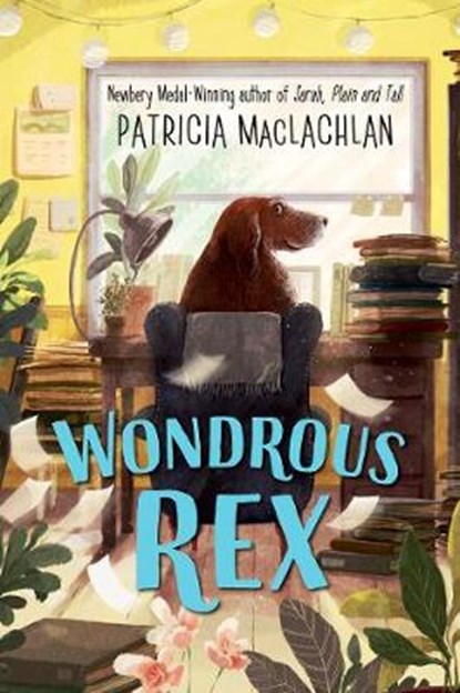 Wondrous Rex, MACLACHLAN,  Patricia - Gebonden - 9780062940988