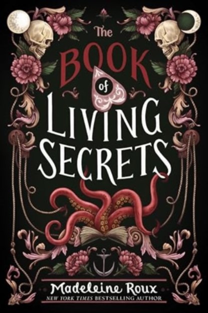The Book of Living Secrets, Madeleine Roux - Paperback - 9780062941411