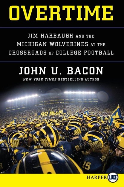 Overtime LP, John U. Bacon - Paperback - 9780062944238
