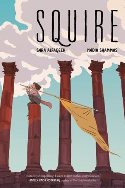 Squire, Nadia Shammas ; Sara Alfageeh - Ebook - 9780062945860