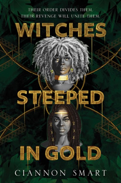 Witches Steeped in Gold, Ciannon Smart - Paperback - 9780062945990