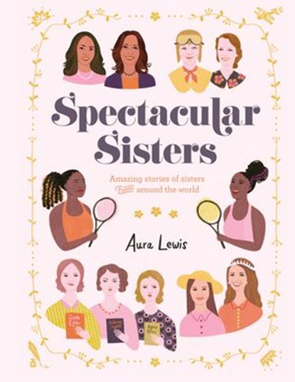 Spectacular Sisters, Aura Lewis - Ebook - 9780062947673