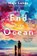 End of the Ocean, Maja Lunde - Paperback - 9780062951380