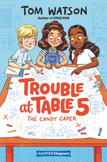 Trouble at Table 5 #1: The Candy Caper, Tom Watson - Gebonden - 9780062953414