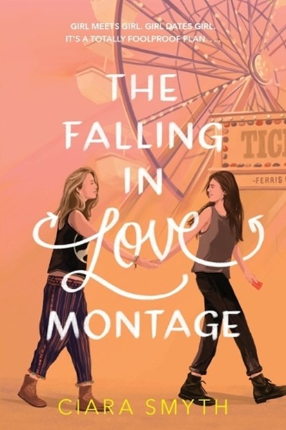 Falling in Love Montage, Ciara Smyth - Paperback - 9780062957122