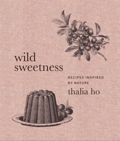 Wild Sweetness, Thalia Ho - Ebook - 9780062958433