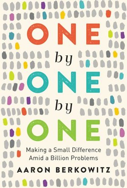 One by One by One, Aaron Berkowitz - Ebook - 9780062964250