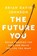 The Future You, JOHNSON,  Brian David - Gebonden - 9780062965066