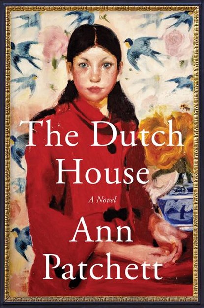 The Dutch House, Ann Patchett - Paperback - 9780062966292