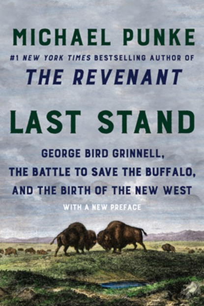 LAST STAND, Michael Punke - Paperback - 9780062970091