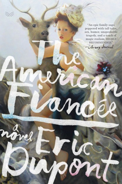 The American Fiancee, Eric Dupont - Paperback - 9780062971203