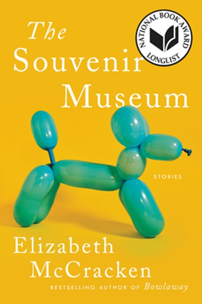 The Souvenir Museum, Elizabeth McCracken - Paperback - 9780062971258
