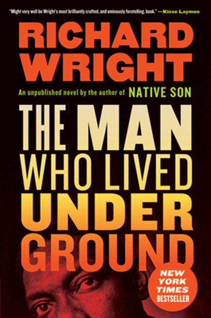 Man Who Lived Underground, Richard Wright - Paperback - 9780062971487