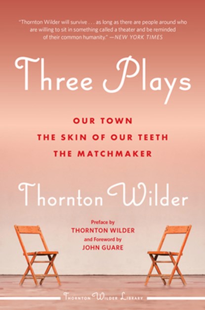 Three Plays, Thornton Wilder - Paperback - 9780062971920