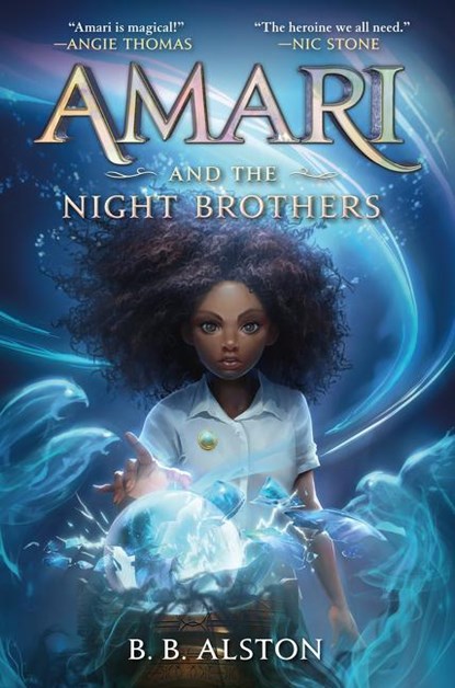 Amari and the Night Brothers, B. B. Alston - Gebonden - 9780062975164