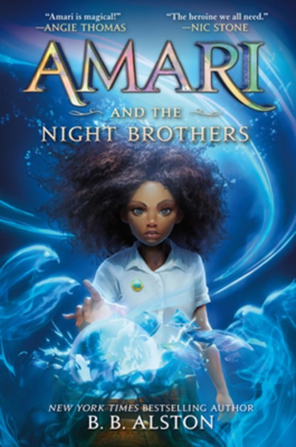 Amari and the Night Brothers, B. B. Alston - Paperback - 9780062975171