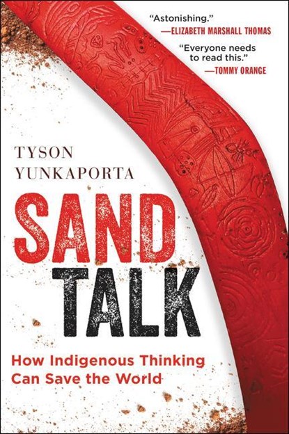 Sand Talk, Tyson Yunkaporta - Paperback - 9780062975621