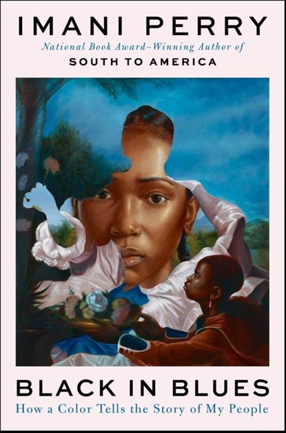 Black in Blues, Imani Perry - Gebonden - 9780062977397