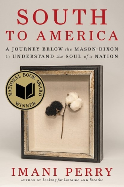 South to America, Imani Perry - Gebonden - 9780062977403