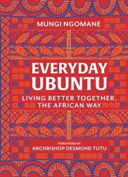 Everyday Ubuntu, Mungi Ngomane - Ebook - 9780062977564