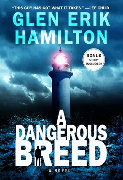 A Dangerous Breed, Glen Erik Hamilton - Ebook - 9780062978530