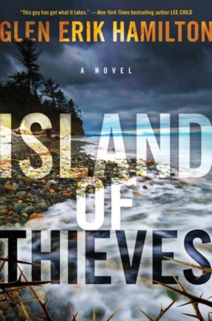 Island of Thieves, Glen Erik Hamilton - Ebook - 9780062978561