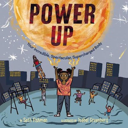 Power Up, Seth Fishman - Paperback - 9780062981974