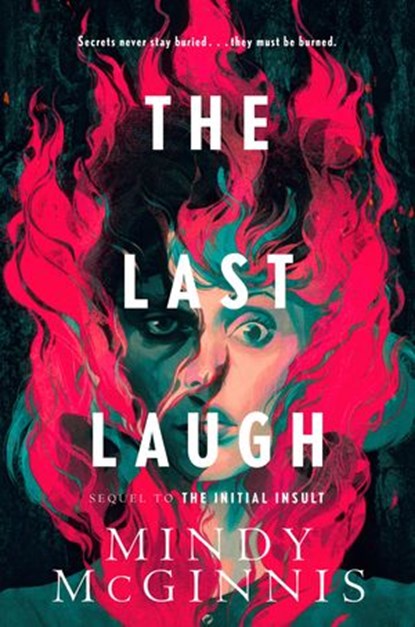 The Last Laugh, Mindy McGinnis - Ebook - 9780062982476