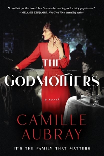 The Godmothers, Camille Aubray - Paperback - 9780062983701