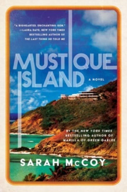 Mustique Island, Sarah McCoy - Paperback - 9780062984388