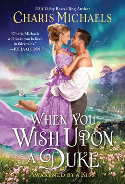 When You Wish Upon a Duke, Charis Michaels - Ebook - 9780062984982