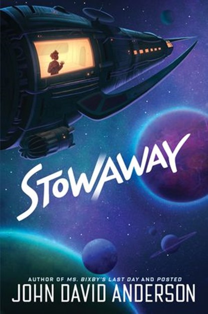 Stowaway, John David Anderson - Ebook - 9780062985965