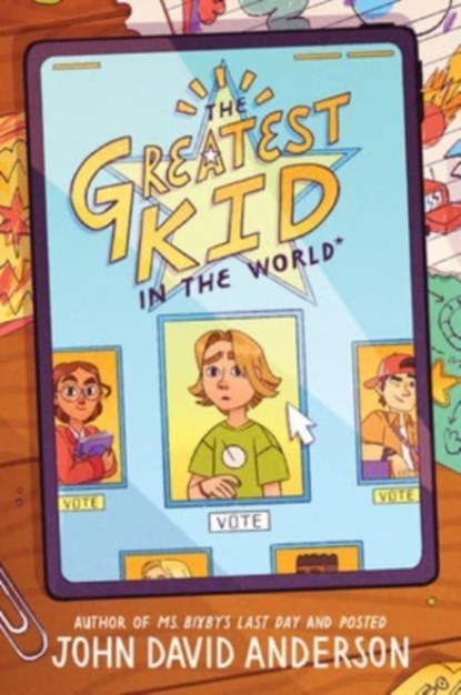 The Greatest Kid in the World, John David Anderson - Gebonden - 9780062986030