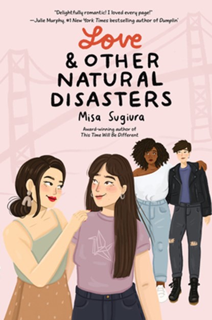 Love & Other Natural Disasters, Misa Sugiura - Paperback - 9780062991249