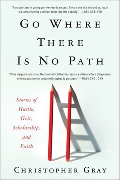 Go Where There Is No Path, Christopher Gray ; Mim Eichler Rivas - Ebook - 9780062992116