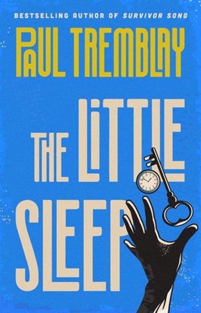 The Little Sleep, Paul Tremblay - Ebook - 9780062995780