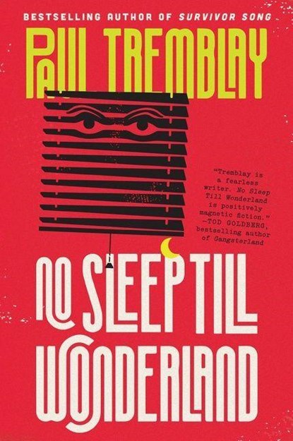 No Sleep Till Wonderland, Paul Tremblay - Paperback - 9780062995797