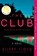 Club, Ellery Lloyd - Paperback - 9780062997432