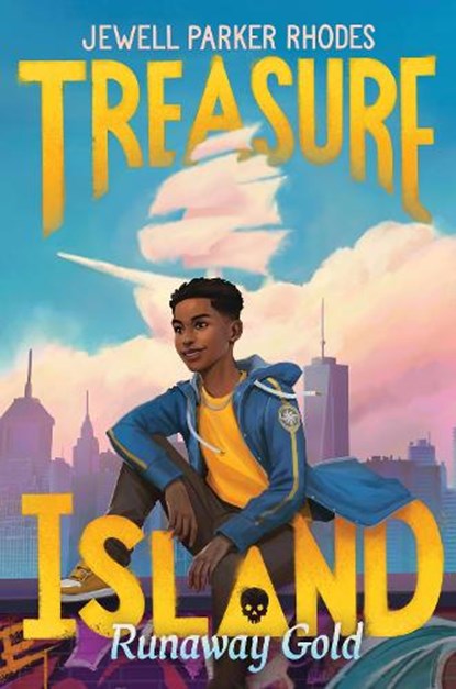 Treasure Island: Runaway Gold, Jewell Parker Rhodes - Paperback - 9780062998361