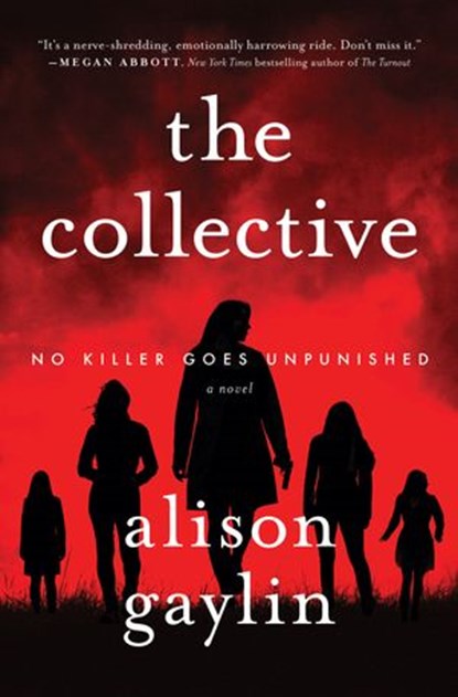 The Collective, Alison Gaylin - Ebook - 9780063000933