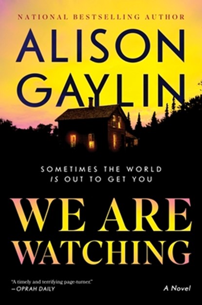 We Are Watching, Alison Gaylin - Paperback - 9780063000964