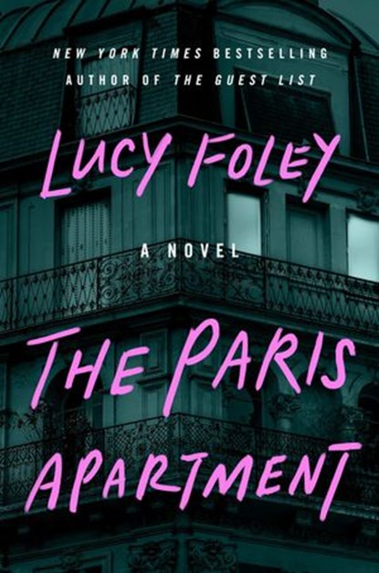 The Paris Apartment, Lucy Foley - Ebook - 9780063003071