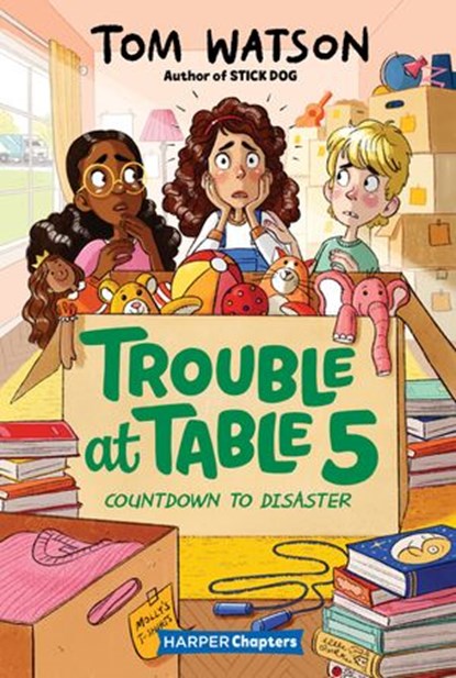 Trouble at Table 5 #6: Countdown to Disaster, Tom Watson - Ebook - 9780063004542
