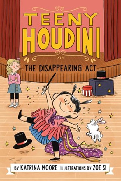 Teeny Houdini #1: The Disappearing Act, Katrina Moore - Ebook - 9780063004634