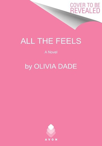 All the Feels, Olivia Dade - Paperback - 9780063005587