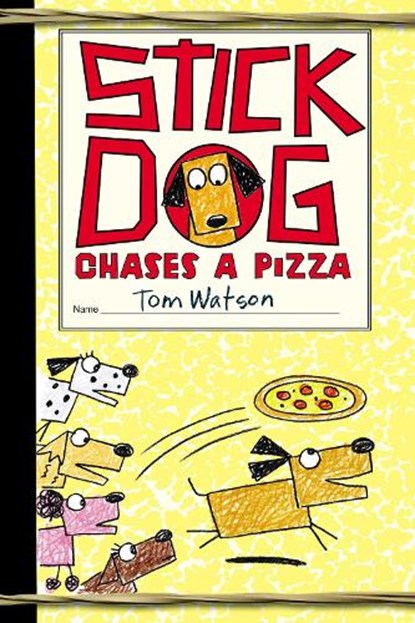 Stick Dog Chases a Pizza, Tom Watson - Paperback - 9780063006881