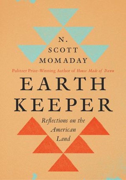 Earth Keeper, N. Scott Momaday - Ebook - 9780063009349