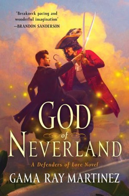 God of Neverland, Gama Ray Martinez - Ebook - 9780063014657