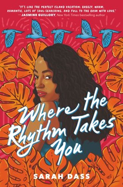 Where the Rhythm Takes You, Sarah Dass - Ebook - 9780063018549