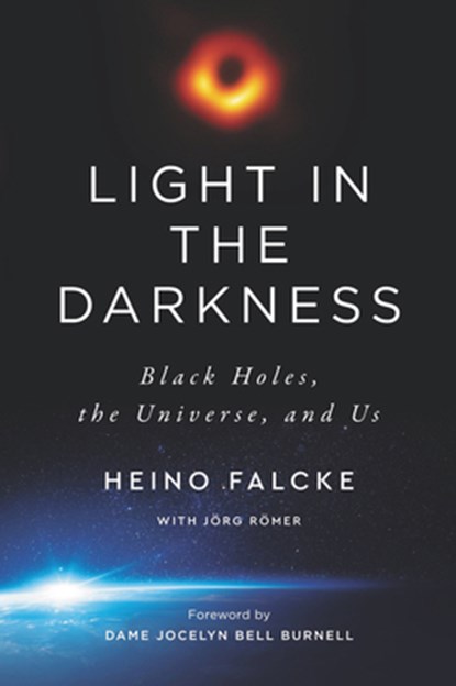 Light in the Darkness, Heino Falcke - Paperback - 9780063020061